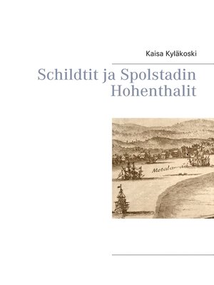 cover image of Schildtit ja Spolstadin Hohenthalit